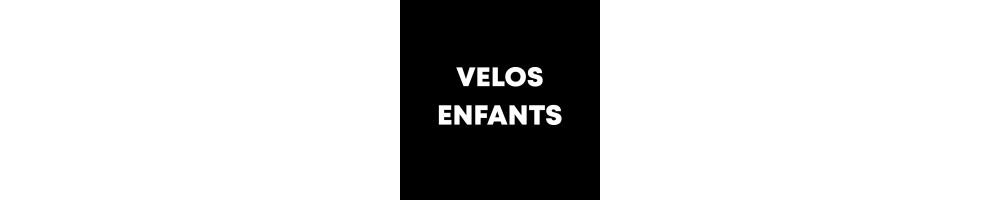 Vélos Enfants - La Roue Libre Nice