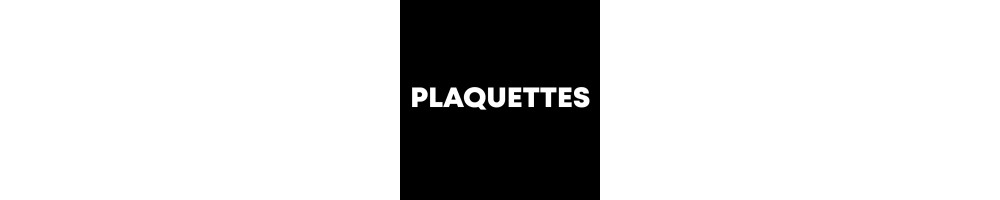 Plaquettes